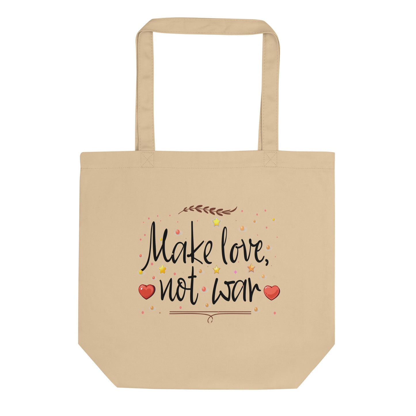 "Make Love Not War" Organic cotton Graphic Tote Bag